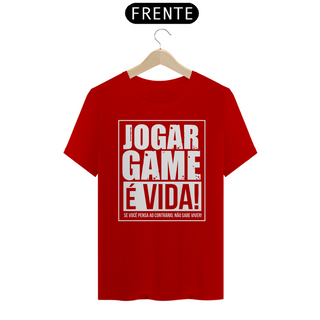 Nome do produtoJogar game é vida Camiseta