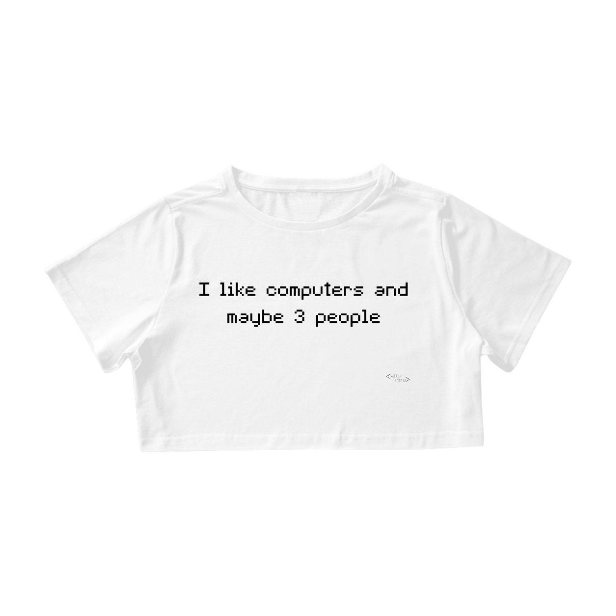 Nome do produto: I like computers and maybe 3 people - white