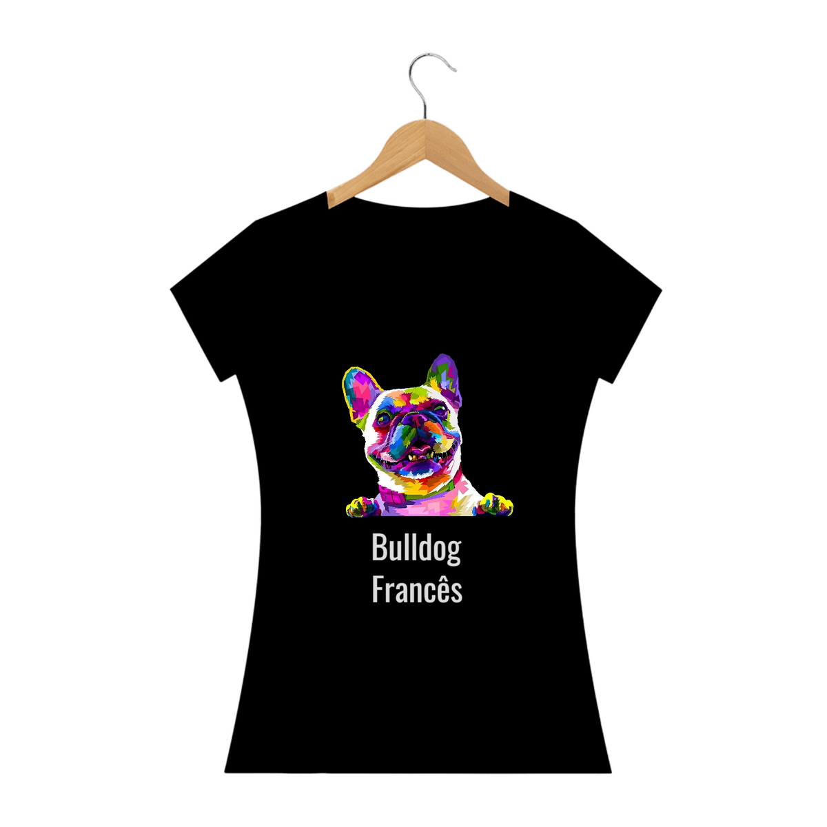 Nome do produto: Camiseta Bulldog Francês / T-shirt Women Bulldog Francês