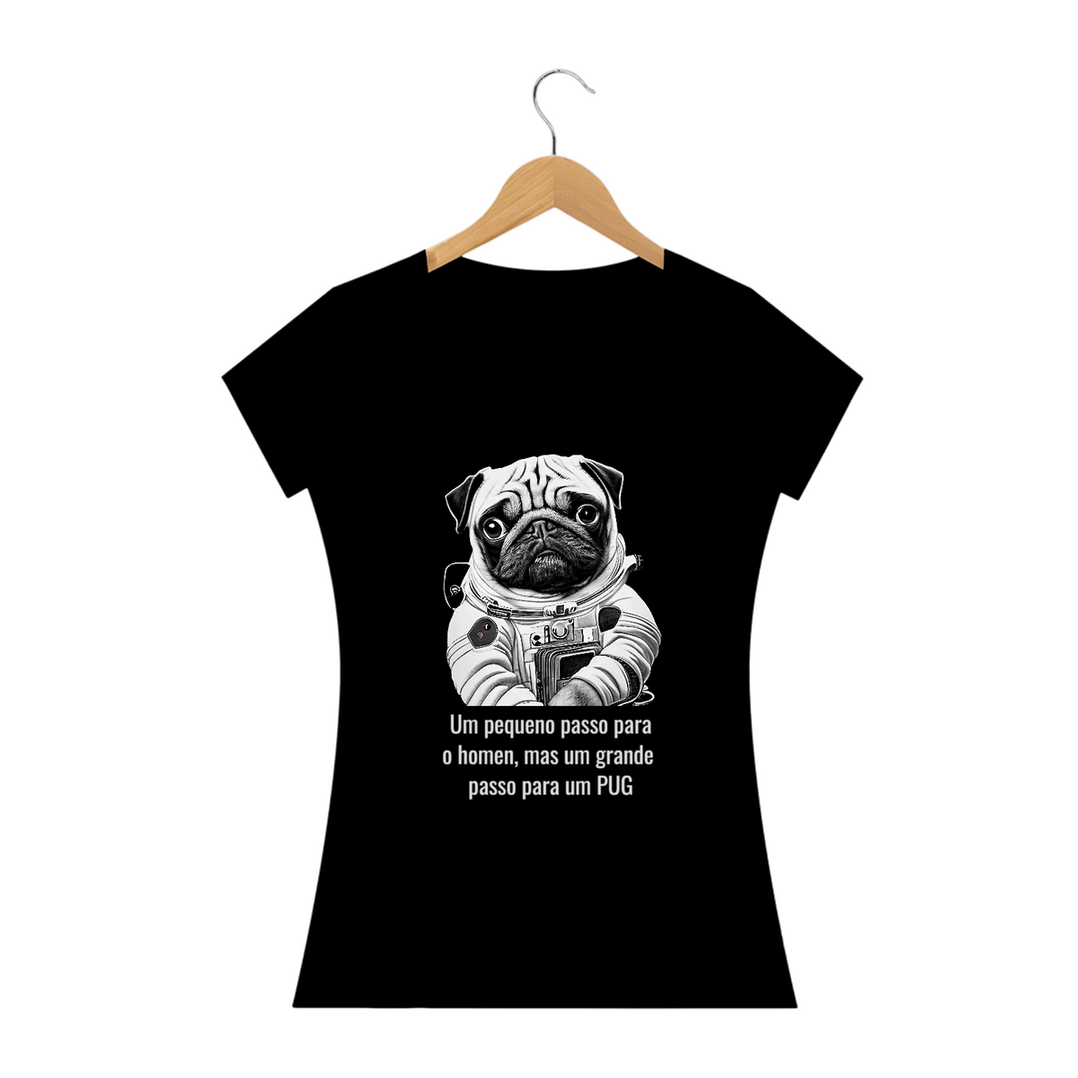 Nome do produto: Astronauta Pug / T-shirt Woman Pug