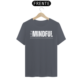 Nome do produtoT-SHIRT CLASSIC - YOU MINDFUL