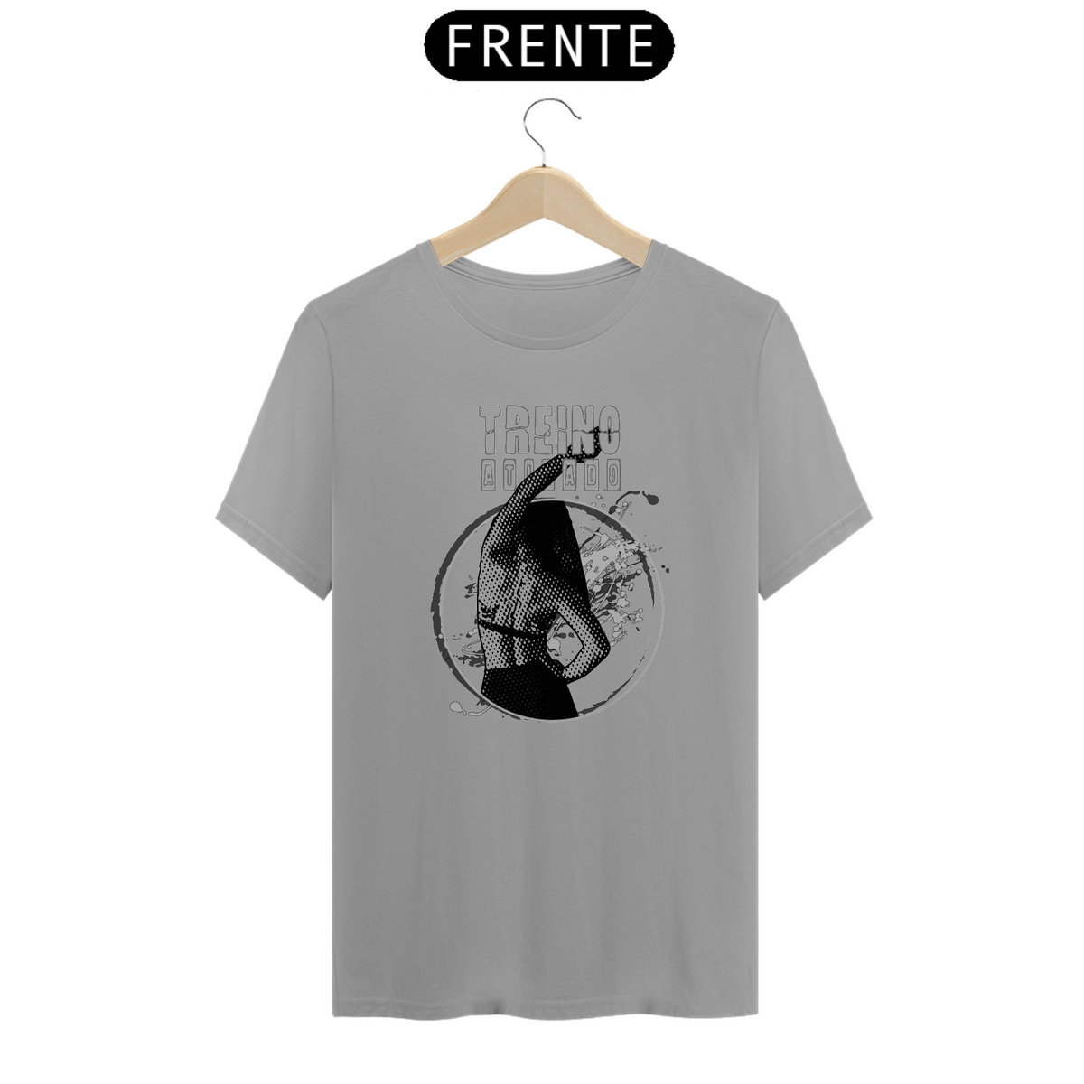 Nome do produto: T-SHIRT QUALITY - TREINO ATIVADO