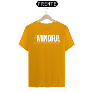 Nome do produtoT-SHIRT CLASSIC - YOU MINDFUL