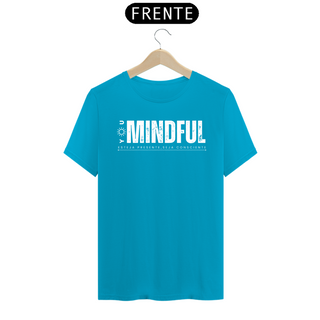 Nome do produtoT-SHIRT CLASSIC - YOU MINDFUL