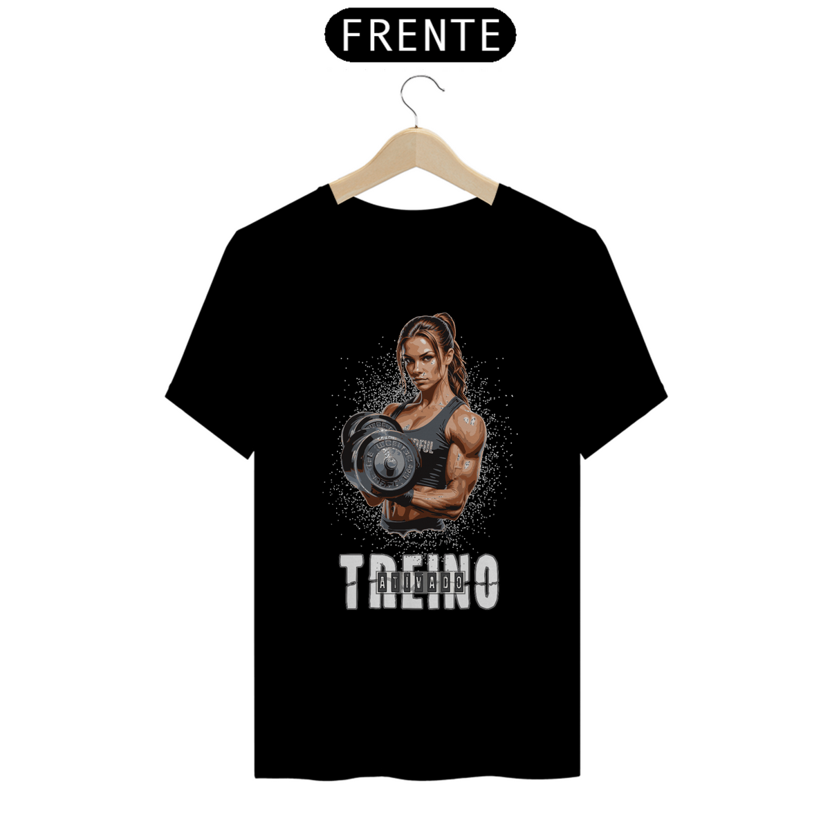 Nome do produto: T-SHIRT QUALITY - TREINO ATIVADO