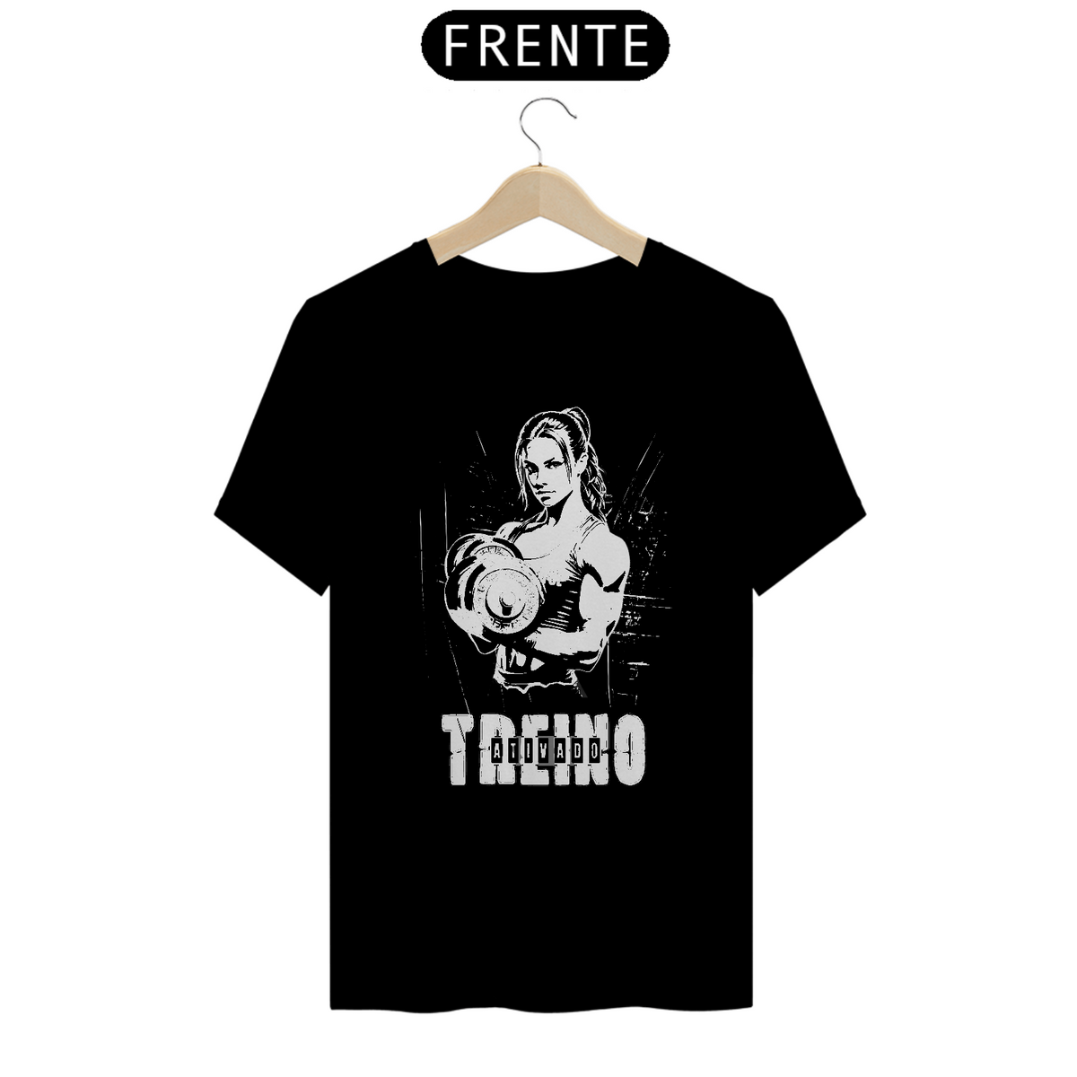 Nome do produto: T-SHIRT QUALITY - TREINO ATIVADO