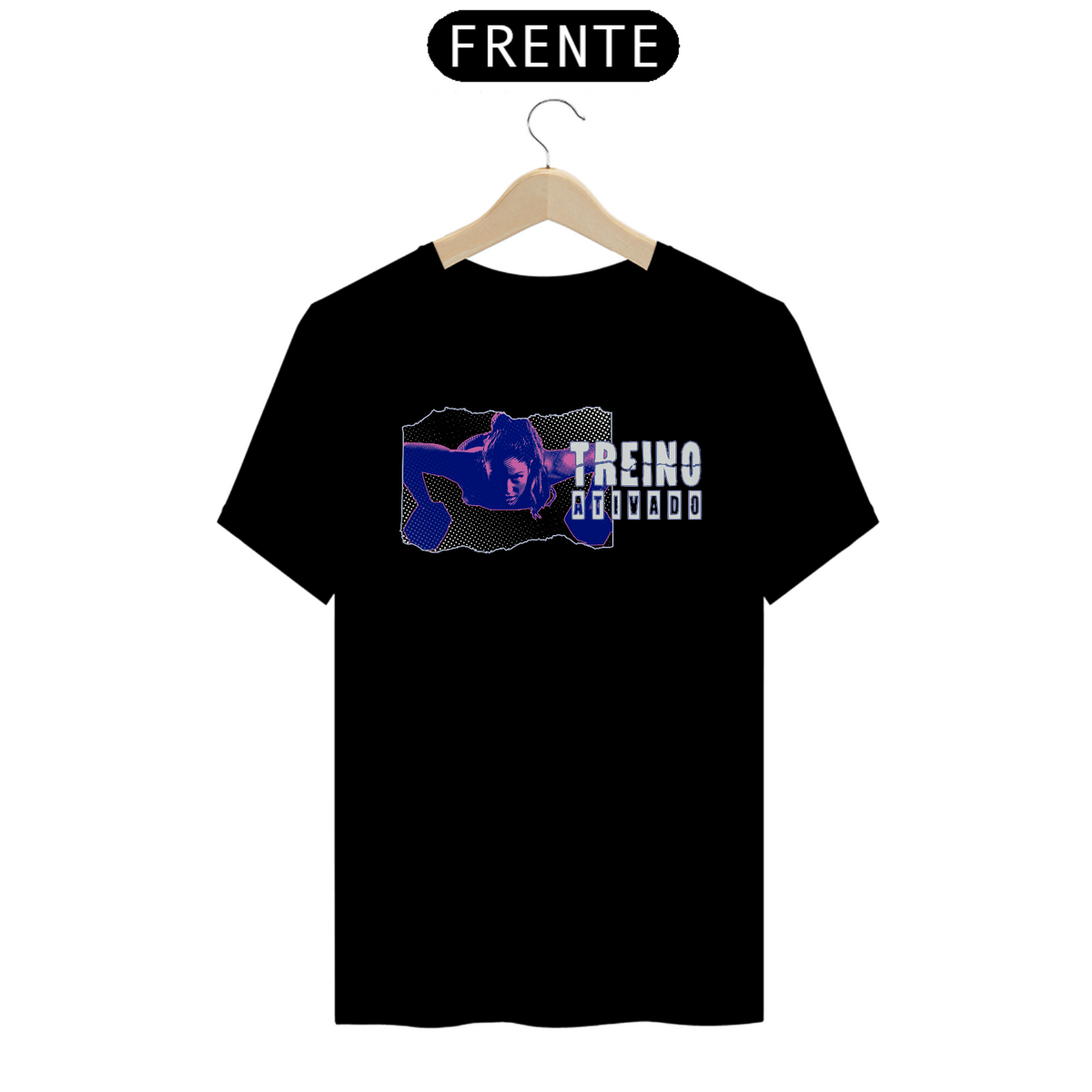 Nome do produto: T-SHIRT QUALITY - TREINO ATIVADO