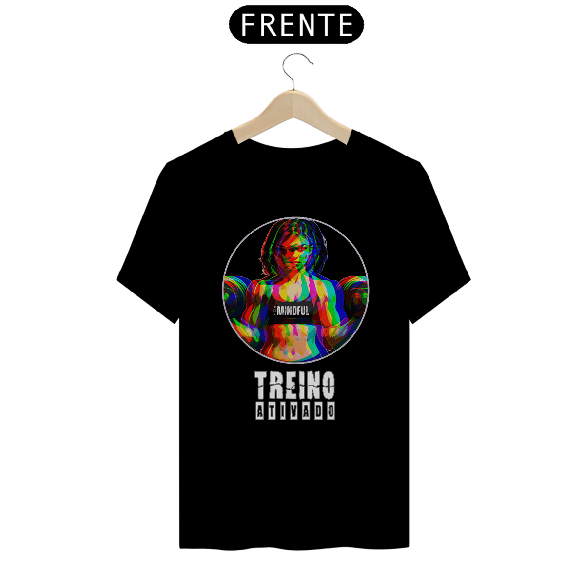 Nome do produto: T-SHIRT QUALITY - TREINO ATIVADO