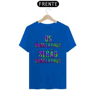Camiseta HUMILHADOS