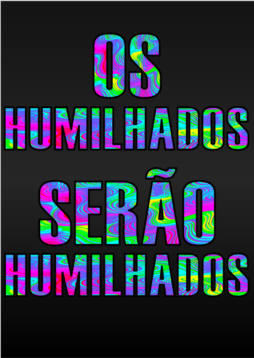Nome do produto: Poster HUMILHADOS