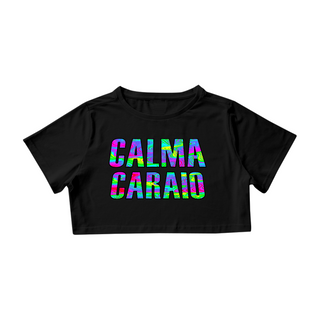 Nome do produtoCropped CALMA CARAIO