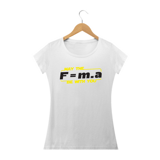 Nome do produtoMay the F=m.a be with you (cores claras)