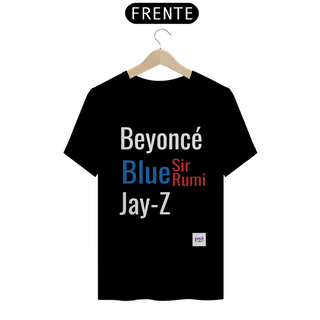 Nome do produtoARTISTAS - Beyoncé Jay-Z Blue Sir Rumi