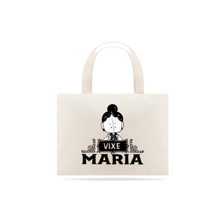 Eco Bag Cordel - Vixe Maria