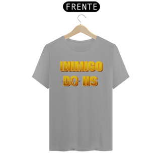 Nome do produtoT-shirt - Inimigo do HS