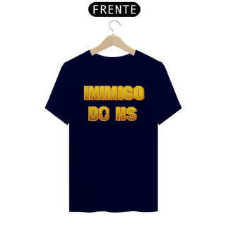 Nome do produtoT-shirt - Inimigo do HS