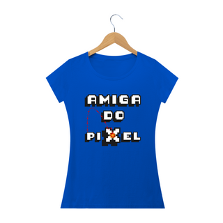 Nome do produtoT-shirt - baby look - Amiga do Pixel fogo