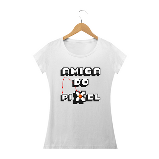 Nome do produtoT-shirt - baby look - Amiga do Pixel fogo