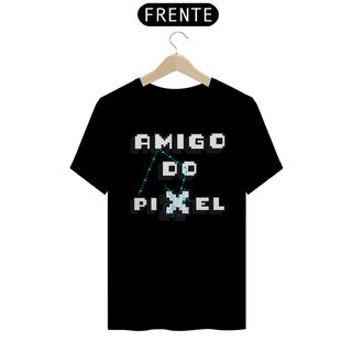 T-shirt - Amigo do Pixel Choque