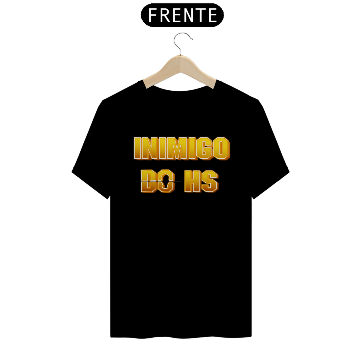 Nome do produto: T-shirt - Inimigo do HS