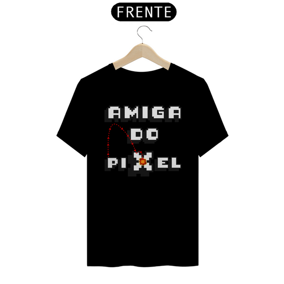 T-shirt - Amiga do Pixel Fogo