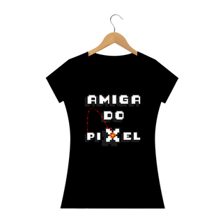 Nome do produtoT-shirt - baby look - Amiga do Pixel fogo