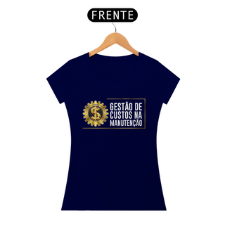 Nome do produtoCamiseta Feminina Gestão de Custos na Manutenção