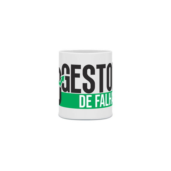 Caneca O Gestor de Falhas 