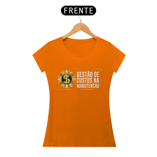 Nome do produtoCamiseta Feminina Gestão de Custos na Manutenção