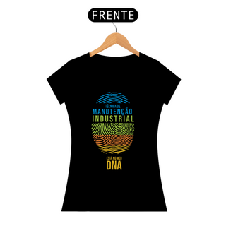 Nome do produtoCamiseta Feminina DNA da Técnica de Manutenção