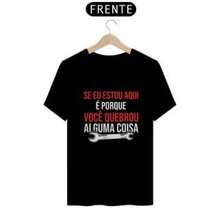 Camiseta Masculina Operação Conserto