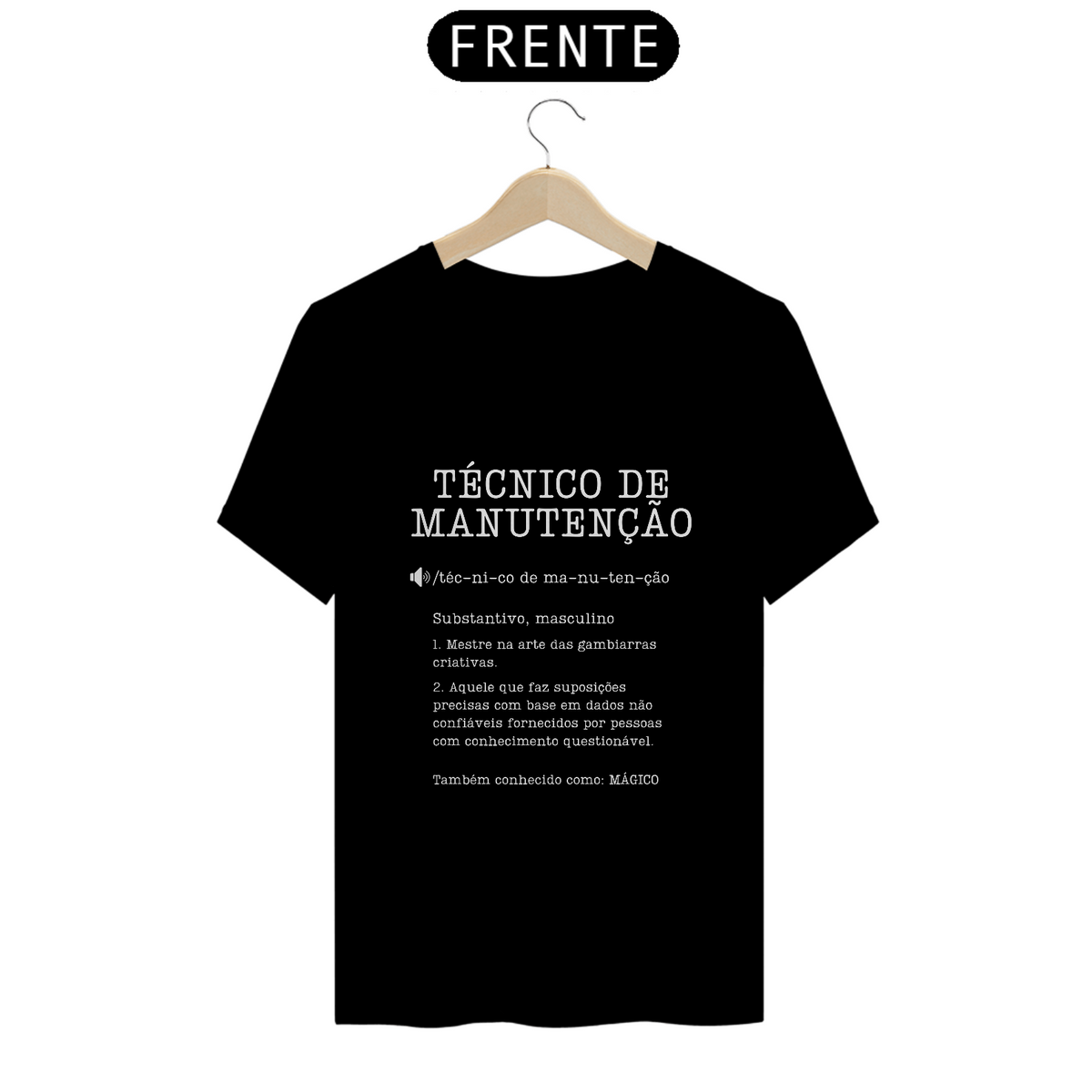 Nome do produto: Camiseta Masculina Técnico de Manutenção