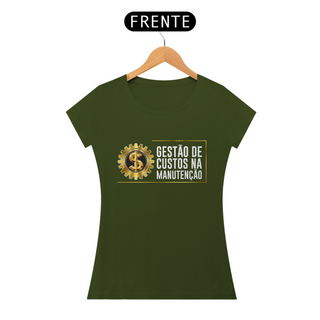 Nome do produtoCamiseta Feminina Gestão de Custos na Manutenção