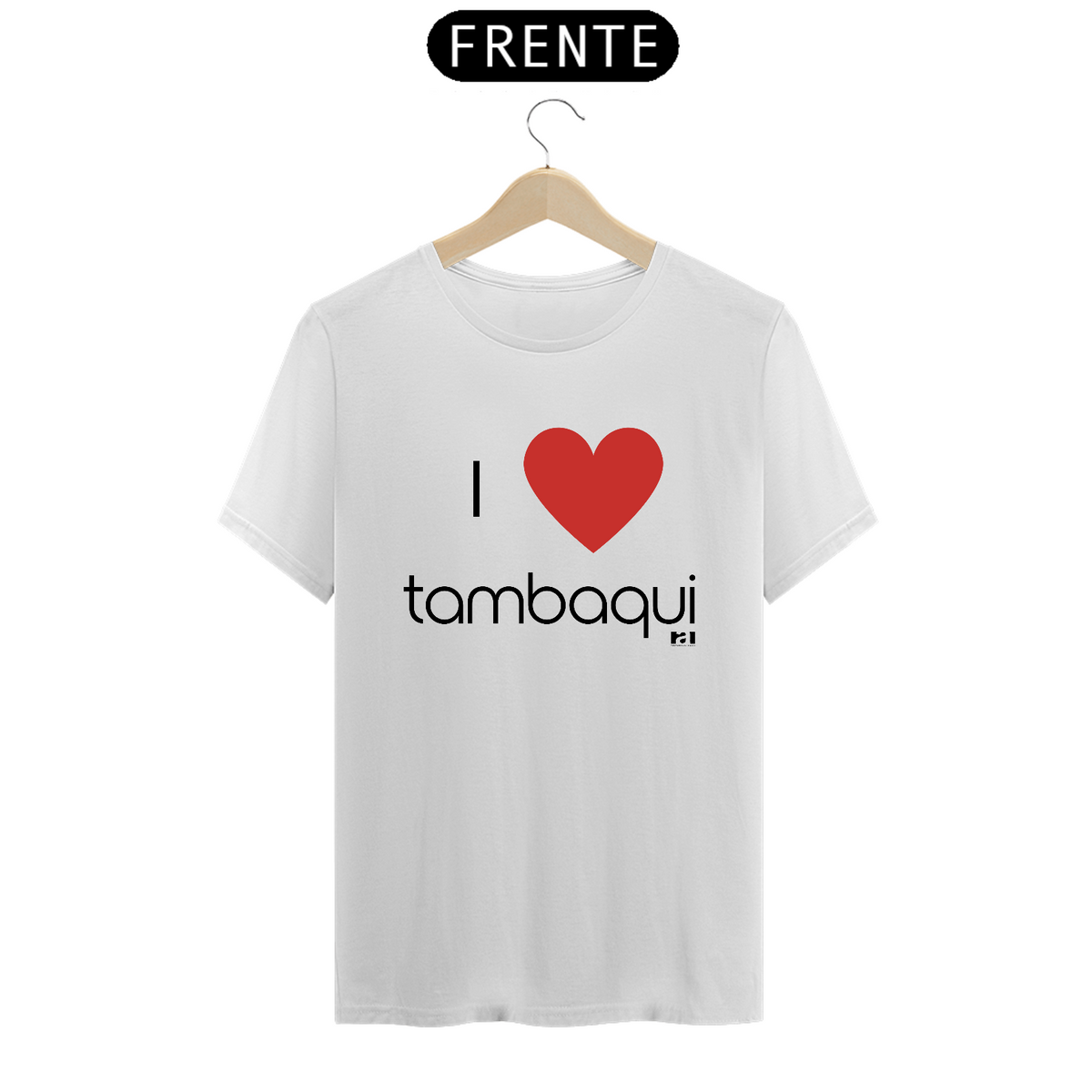 Nome do produto: I love Tambaqui - Masculino Texto Preto