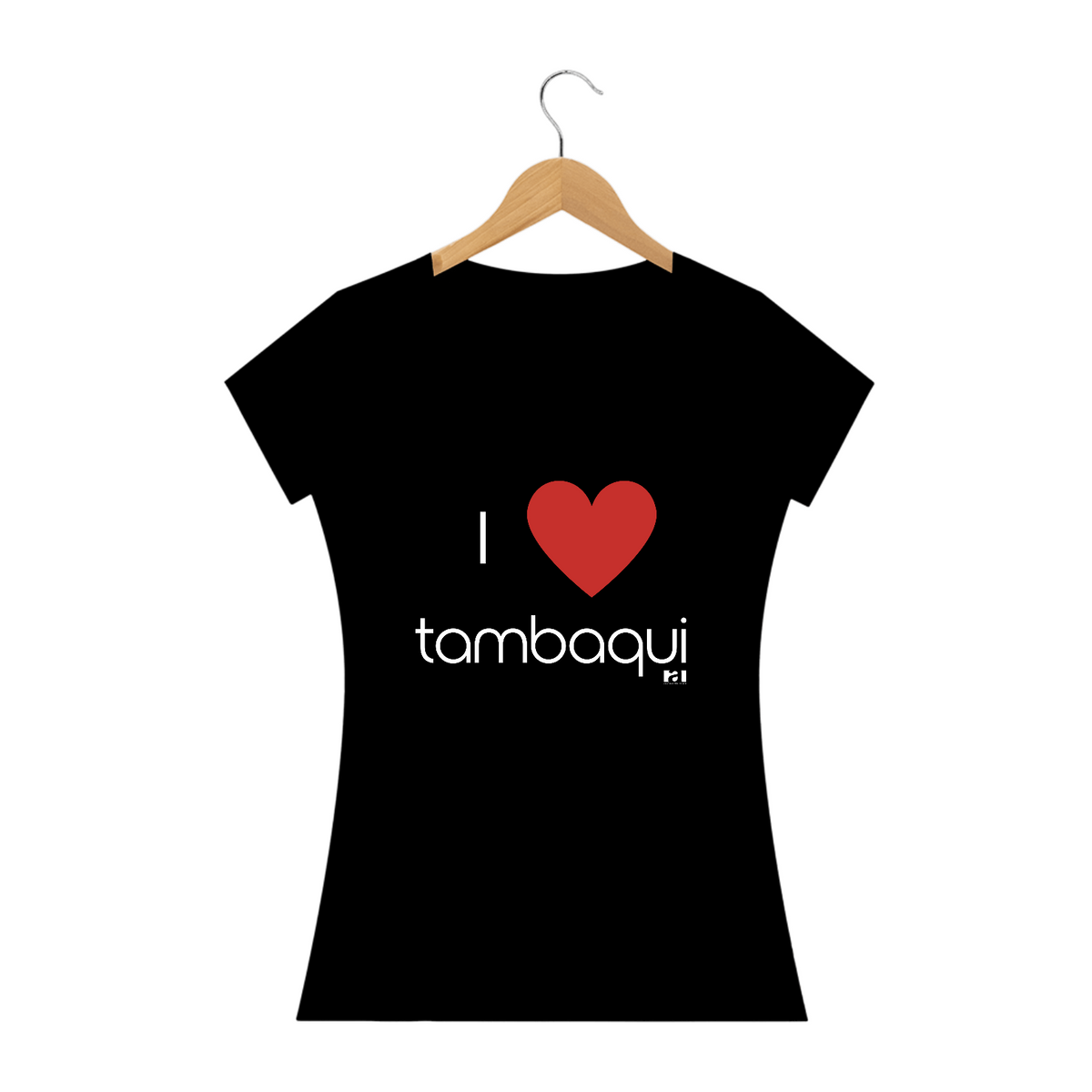 Nome do produto: I love Tambaqui - Feminina Texto Branco