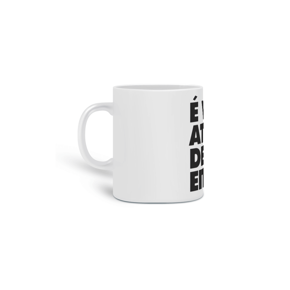 Caneca é vixe atrás de eita