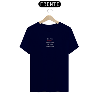 Nome do produtoCamiseta I'm Fine - Friends 