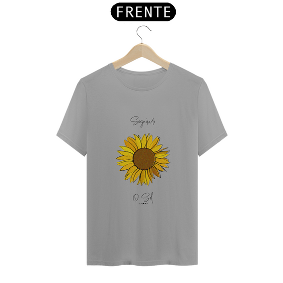 Camiseta T-shirt Quality - Frase Seguindo o sol
