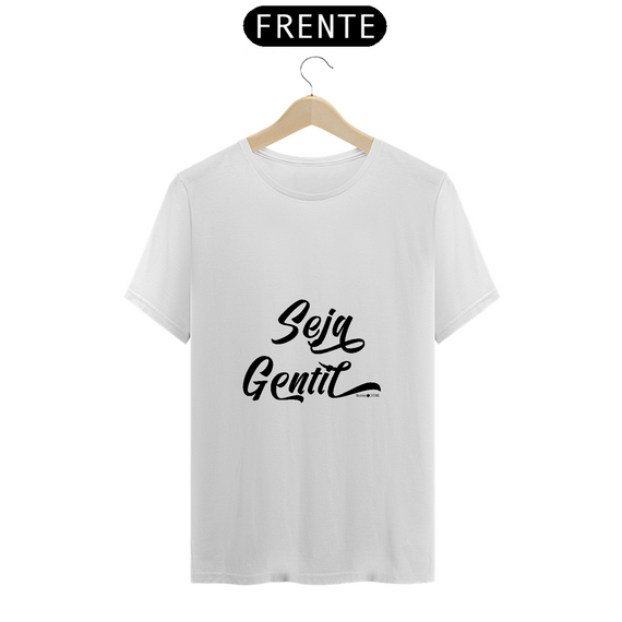 Camiseta T-shirt Prime - Seja Gentil