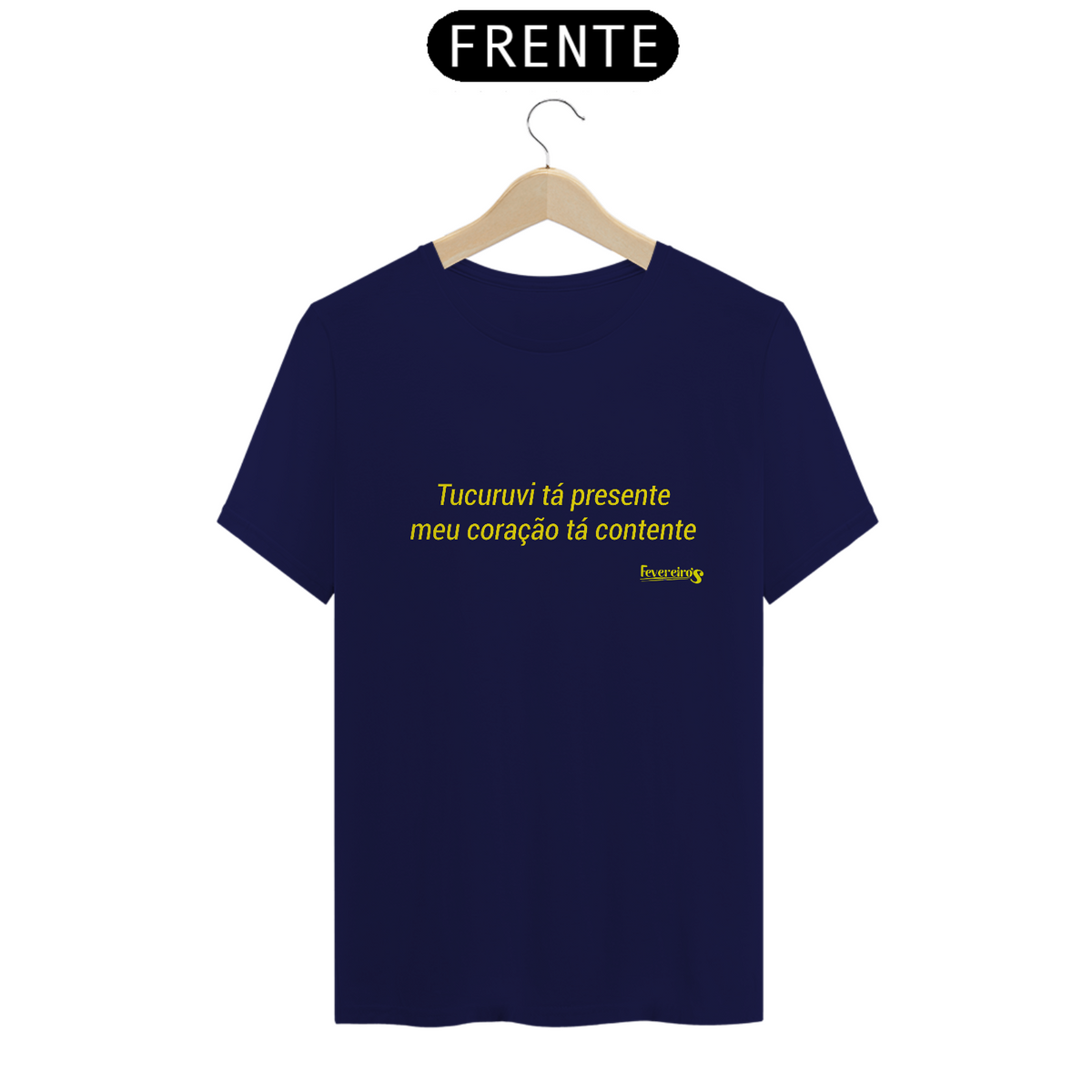 Nome do produto: Camiseta Tucuruvi - Coleção Trechos de Fevereiro\'s