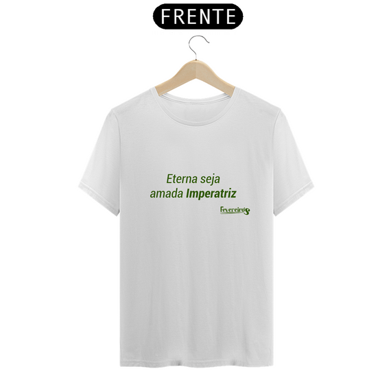 Camiseta Imperatriz - Coleção Trechos de Fevereiro's