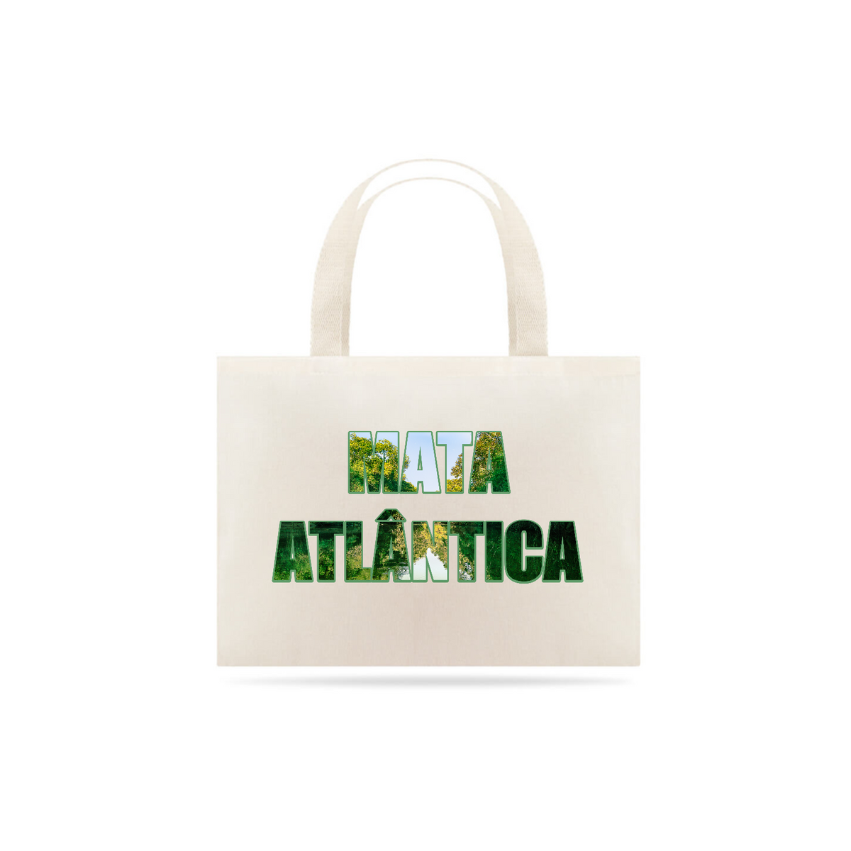 Nome do produto: Eco bag - Frases criativas – Mata atlântica