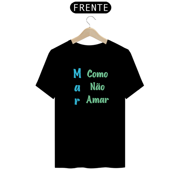  Camisetas tradicionais T-SHIRT quality – Mar como não amar