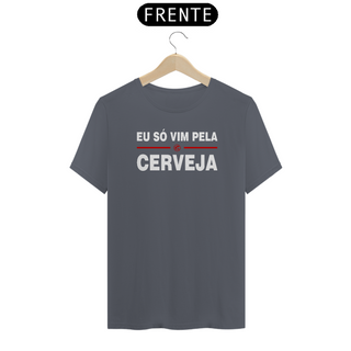 Nome do produtoCamiseta de Buteco Eu só vim pela cerveja