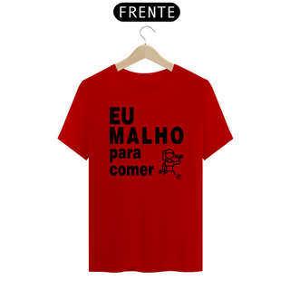 Nome do produtoCamiseta Eu Malho para Comer