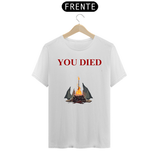 Nome do produtoCamiseta - You Died - Premium