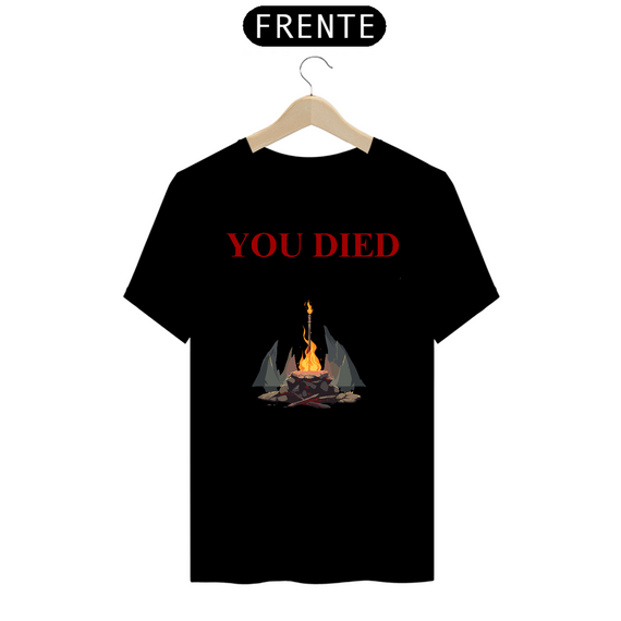 Camiseta - You Died - Premium