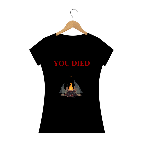 Camiseta - You Died - Premium