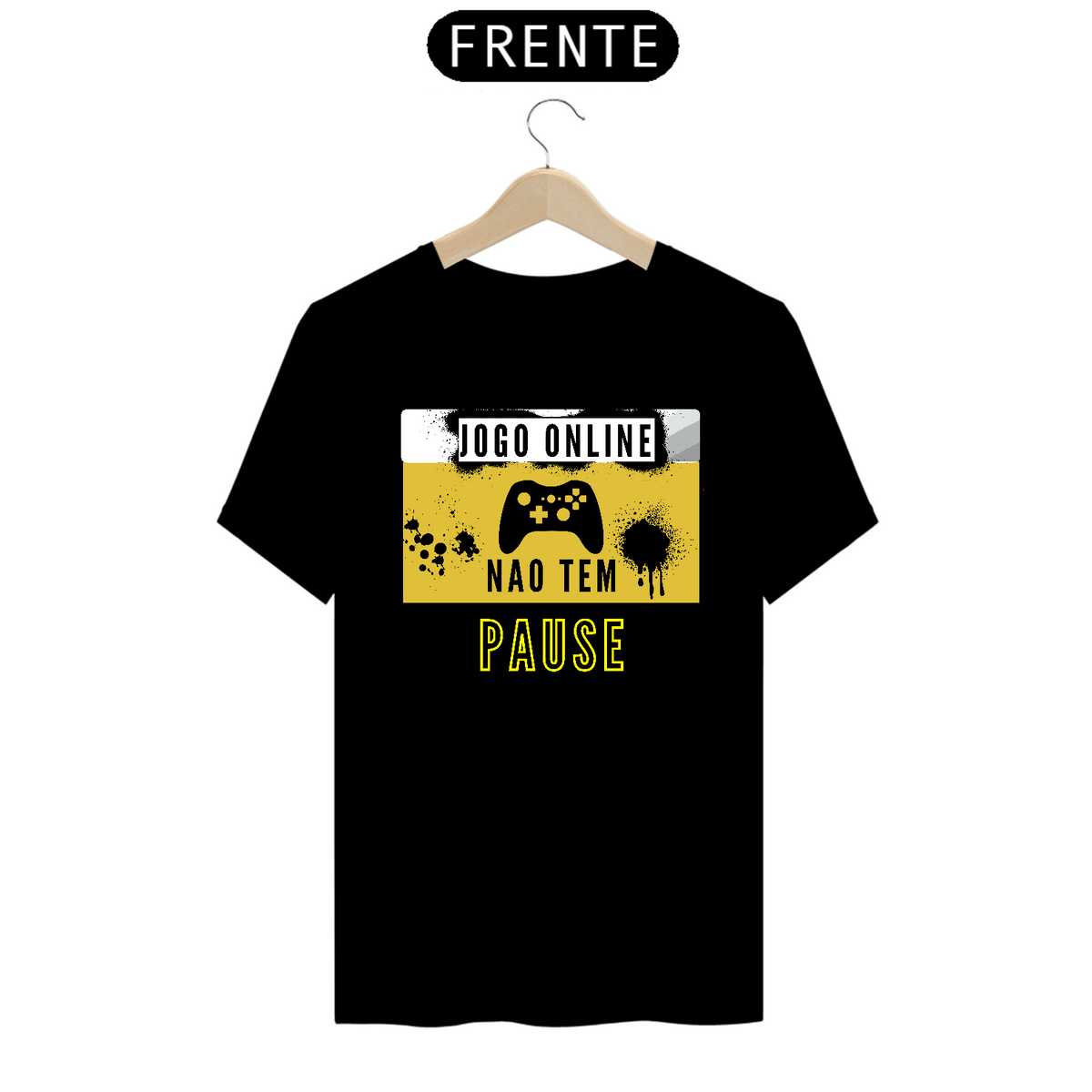 Nome do produto: Camiseta - Sem pause - Premium