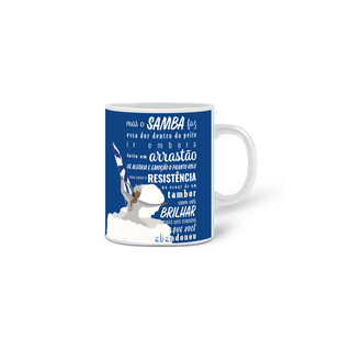 Nome do produtoBeija-Flor 2018: Mas o samba faz essa dor dentro do peito ir embora: Caneca